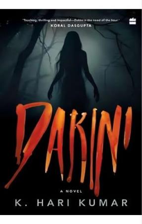 Book cover number 1 for Dakini : A Novel written by K. Hari Kumar published by Harper Collins Publishers