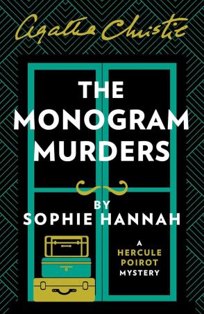 Book cover number 1 for The Monogram Murders written by Sophie Hannah published by Harper Collins Publishers
