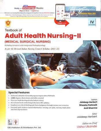 Book cover number 1 for Textbook Of Adult Health Nursing (Medical Surgical Nursing) Volume 2 Semester 4 written by Anil Sharma, Jaideep Herbert, Shweta Pattnaik published by CBS Publishers & Distributors Pvt. Ltd.