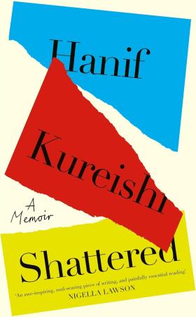 Book cover number 1 for Shattered written by Hanif Kureishi published by Hamish Hamilton