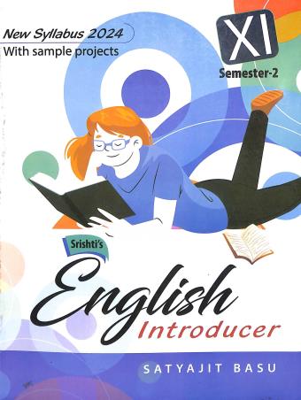 Book cover number 1 for English Introducer Class 11 Semester 2 (New Syllabus 2024) written by Satyajit Basu published by Srishti Prakashani