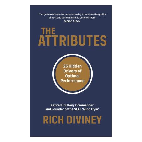 Book cover number 1 for The Attributes : 25 Hidden Drivers Of Optimal Performance written by Rich Diviney published by Virgin Books