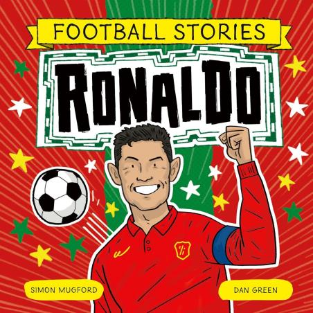 Book cover number 1 for Football Stories : Ronaldo written by Simon Mugford published by Welbeck