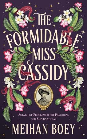 Book cover number 1 for The Formidable Miss Cassidy written by Meihan Boey published by Pushkin Press