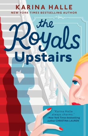 Book cover number 1 for The Royals Upstairs written by Karina Halle published by Berkley