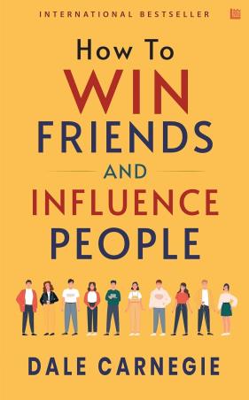 Book cover number 1 for How To Win Friends And Influence People written by Dale Carnegie published by Leadstart Publishing Pvt Ltd