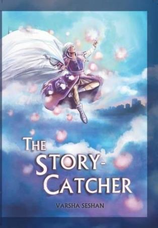 Book cover number 1 for The Story Catcher written by Varsha Seshan published by Leadstart Publishing Pvt Ltd