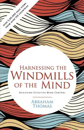 Book cover number 1 for Harnessing The Windmills Of The Mind written by Abraham Thomas published by Leadstart Publishing Pvt Ltd
