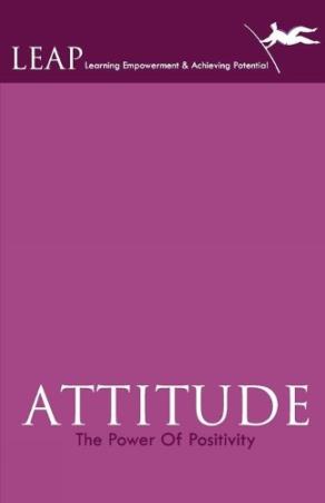 Book cover number 1 for Attitude : The Power Of Positivity written by NA published by Leadstart Publishing Pvt Ltd
