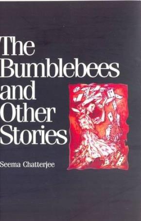 Book cover number 1 for The Bumblebees And Other Stories written by Seema Chatterjee published by Leadstart Publishing Pvt Ltd
