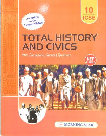 Book cover number 1 for Total History & Civics 10 ICSE (2026) NEP written by NA published by Morning Star