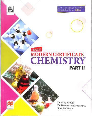 Book cover number 1 for Frank Modern Certificate Chemistry Part 2 Class 10 (2026) written by Ajay Taneja published by Frank Bros. & Co.
