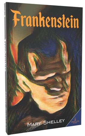 Book cover number 1 for Frankestein written by Mary Shelley published by Timeless Books
