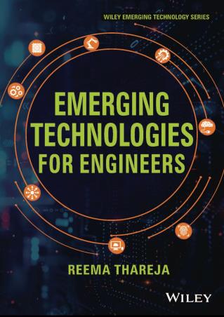 Book cover number 1 for Emerging Technologies For Engineers written by Reema Thareja published by Wiley India Pvt. Ltd.