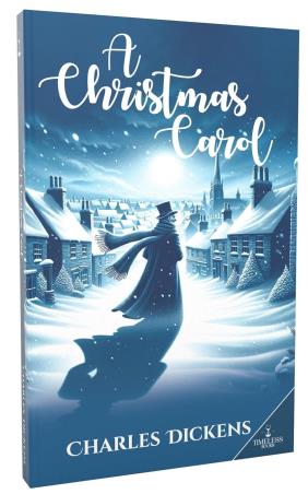 Book cover number 1 for A Christmas Carol written by Charles Dickens published by Timeless Books