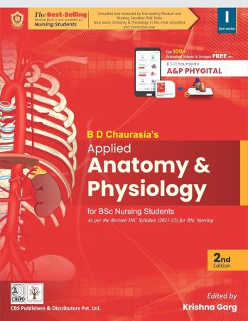 Book cover number 1 for BD Chaurasia's Applied Anatomy And Physiology written by Krishna Garg published by CBS Publishers & Distributors Pvt. Ltd.