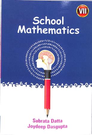 Book cover number 1 for School Mathematics 7 (2025) written by Subrata Dutta published by New Book Syndicate