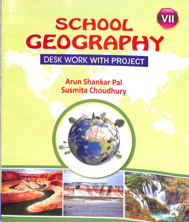 Book cover number 1 for School Geography Desk Work With Project Class 7 (2025) written by Arun Shankar Pal, Susmita Choudhury published by Bengal Book Syndicate Pvt. Ltd.