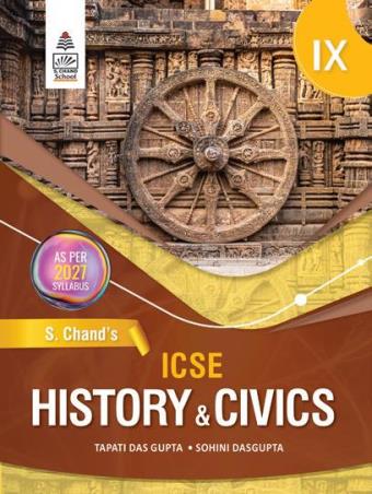 Book cover number 1 for ICSE History & Civics Class 9 (2027 Syallabus) written by Tapati Dasgupta published by S. Chand Publishing