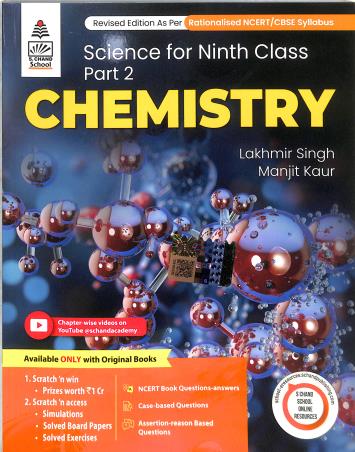 Book cover number 1 for CBSE Science For Class 9 Part 2 : Chemistry written by Lakhmir Singh, Manjit Kaur, P. S. Verma, V. K. Agarwal published by S. Chand Publishing