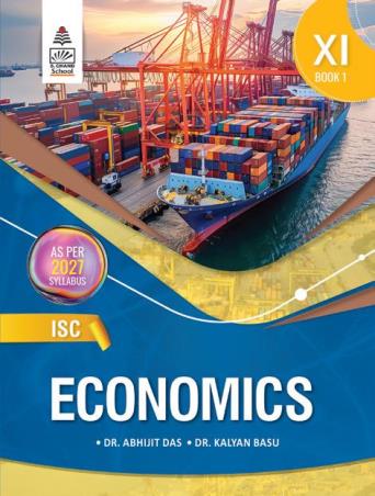Book cover number 1 for ISC Economics Book 1 Class 11 (As Per 2027 Syllabus) written by Abhijit Das, Kalyan Basu published by S. Chand Publishing