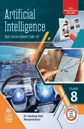 Book cover number 1 for Artificial Intelligence Class 8 written by Manpreet Kaur, Sandeep Saini published by S. Chand Publishing