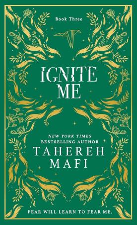Book cover number 1 for Ignite Me written by Tahereh Mafi published by Electric Monkey