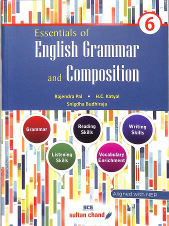 Book cover number 1 for Essentials Of English Grammar And Composition 6 (NEP 2020) written by Rajendra Pal, H. C. Katyal, snigha budhiraja published by Sultan Chand & Sons (P) Ltd