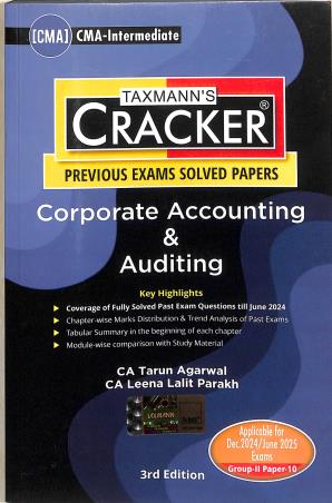 Book cover number 1 for Taxmann's Cracker Corporate Accounting & Auditing written by Leena Lalit Parakh, Tarun Agarwal published by Taxmann Publications Pvt. Ltd.
