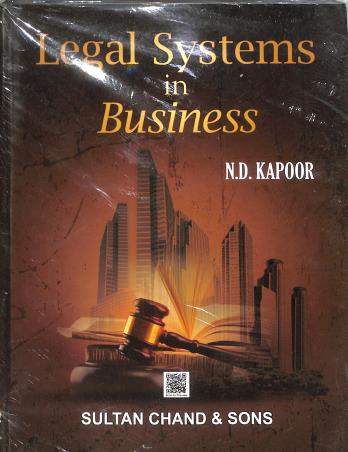 Book cover number 1 for Legal Systems In Business written by N. D. Kapoor published by Sultan Chand & Sons