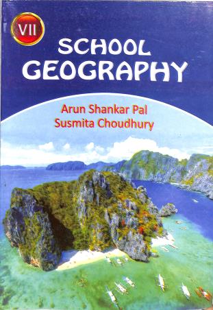 Book cover number 1 for School Geography 7 (2025) written by Arun Shankar Pal, Susmita Choudhury published by Bengal Book Syndicate Pvt. Ltd.