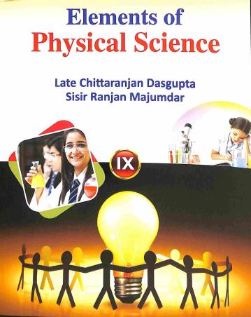 Book cover number 1 for Elements Of Physical Science 9 (2025) written by Chittaranjan Dasgupta published by Bengal Book Syndicate Pvt. Ltd.