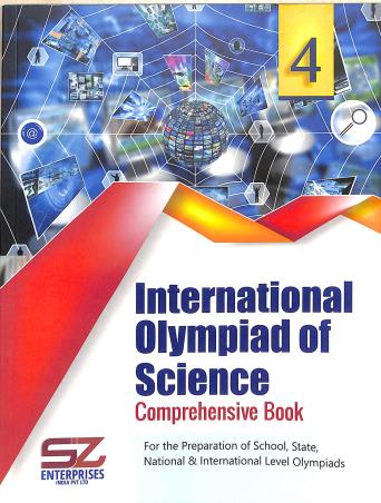 Book cover number 1 for International Olympiad Of Science Comprehensive Book Class 4 written by NA published by Silverzone Enterprises India Pvt. Ltd.