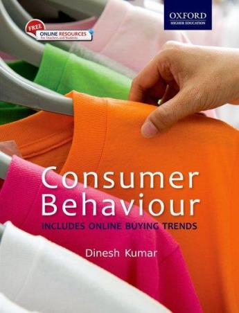 Book cover number 1 for Consumer Behaviour written by Dinesh Kumar published by Oxford University Press