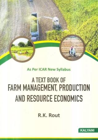 Book cover number 1 for A Text Book Of Farm Management, Production And Resource Economics written by R. K. Rout published by Kalyani Publishers