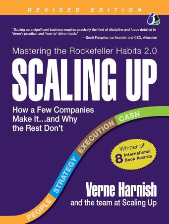 Book cover number 1 for Scaling Up written by Verne Harnish published by Sanage Publishing