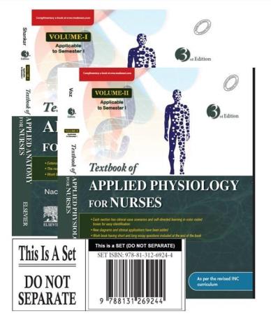 Book cover number 1 for Textbook Of Applied Physiology For Nurses Semester 1 (Volume 1 & 2) written by Nachiket Shankar, Mario Vaz published by Elsevier