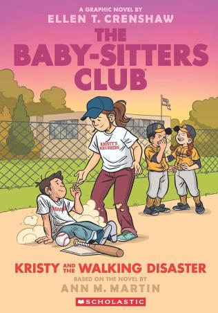 Book cover number 1 for The Baby-Sitters Club 16 : Kristy And The Walking Disaster written by Ann M. Martin, Ellen T. Crenshaw published by Scholastic
