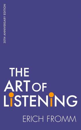 Book cover number 1 for The Art Of Listening written by Erich Fromm, Rainer Funk published by Robinson