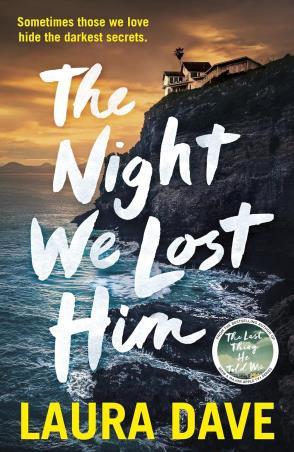 Book cover number 1 for The Night We Lost Him written by Laura Dave published by Vintage