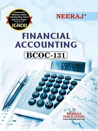 Book cover number 1 for BCOC 131 Financial Accounting (IGNOU) written by NA published by Neeraj Publications
