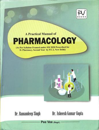 Book cover number 1 for A Practical Manual Of Pharmacology written by Ramandeep Singh, Asheesh Kumar Gupta published by S. Vikas And Company (Medical Publishers)