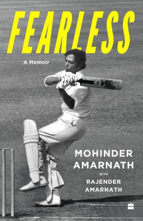 Book cover number 1 for Fearless : A Memoir written by Mohinder Amarnath, Rajender Amarnath published by Harper Collins Publishers