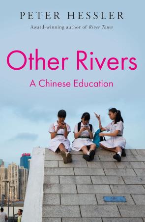 Book cover number 1 for Other Rivers : A Chinese Education written by Peter Hessler published by Atlantic Books