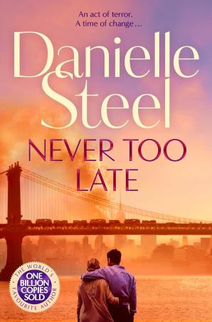 Book cover number 1 for Never Too Late written by Danielle Steel published by Pan Books