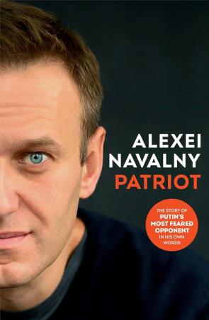 Book cover number 1 for Patriot written by Alexei Navalny, Arch Tait, Stephen Dalziel published by Bodley Head