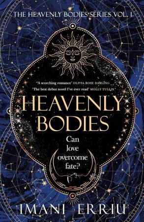 Book cover number 1 for Heavenly Bodies written by Imani Erriu published by Viking