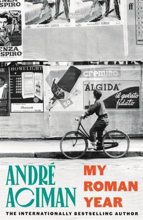 Book cover number 1 for My Roman Year written by André Aciman published by Faber & Faber