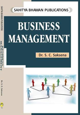 Book cover number 1 for Business Management written by S. C. Saksena published by Sahitya Bhawan Publications
