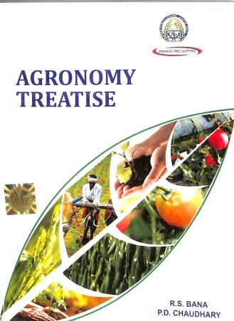 Book cover number 1 for Agronomy Treatise written by R. S. Bana, P. D. Chaudhary published by Surahee Publications